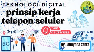 Prinsip Kerja Telepon Seluler (Gawai) | Materi Teknologi Digital Kelas 12