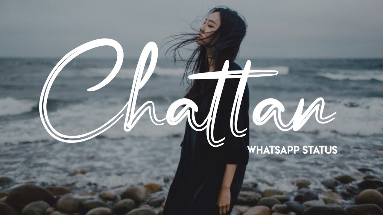 Chattan   Whatsapp status video  prakruthi AngelinaJesus lyrics