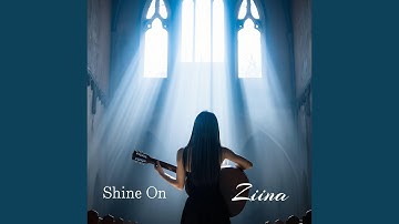 Shine On