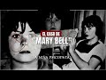 El caso de Mary b-ell "La niña psicópata" | Criminalista Nocturno