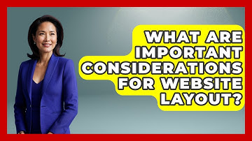 What Are Important Considerations For Website Layout? - Graphic Design Nerd