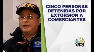 Zulia - Cinco Personas Detenidas Por Extorsión A Comerciantes - Vpitv
