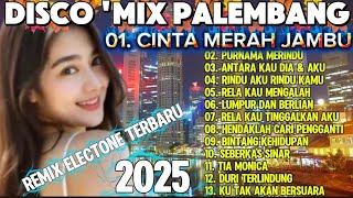 Download Lagu CINTA MERAH JAMBU‼️DISCO 'MIX PALEMBANG TERBARU / FULL ALBUM POP KENANGAN MP3