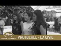 LA CIVIL (UCR) - PHOTOCALL - CANNES 2021 - EV