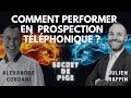 Comment performer en prospection tlphonique  julien raffin