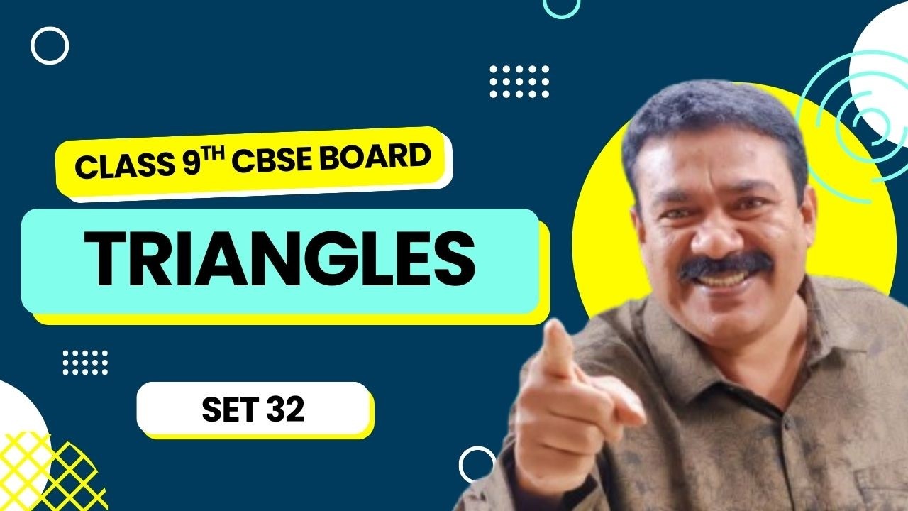 9th CBSE I Triangles I Set 32 I Reji Jose Tuition