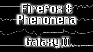 Firefox (Jimmy Fredriksson) & Phenomena - Galaxy II [Oscilloscope View]