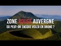 O voler en auvergne avec un drone  mise  jour rglementation goportail