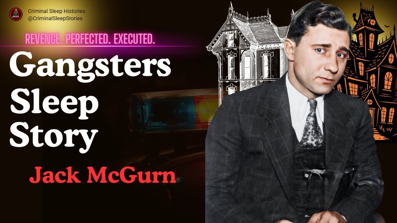 Gangster Stories For Sleep  Al Capone's Deadliest Hitman & The Valentine's Day Massacre