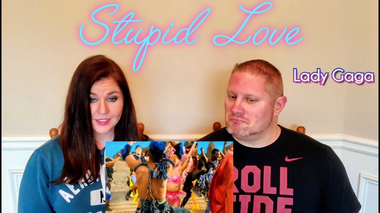 Lady Gaga - Stupid Love (Official Music Video) REACTION