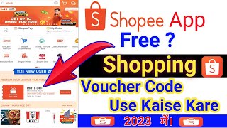 Shopee me voucher use kaise kare 2023 & Shopee App me New Account Kaise Banaye || shopee voucher screenshot 5