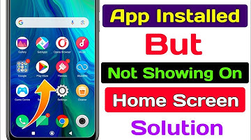 🥲 Installed apps not showing on home screen display | app installed but not showing android phone