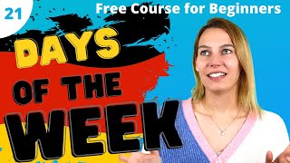 Lesson 21: Days of the week | Complete 🇩🇪 Course for Beginners