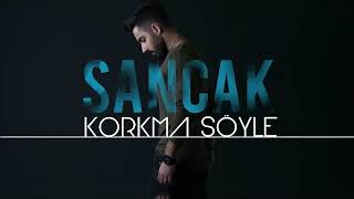 Sancak Korkma