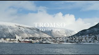 Easter 2016: Tromso