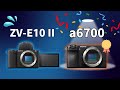 ZV-E10IIよりもa6700の方がオススメな理由 | 消えた9個の機能
