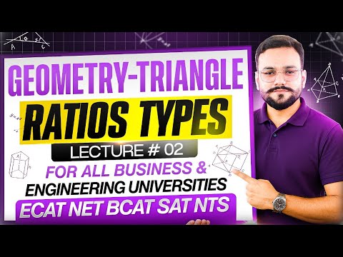 Geometry | Triangle & Types | Triangle Side Inequality | Ratios of a Triangle | Pythagorean Triplet