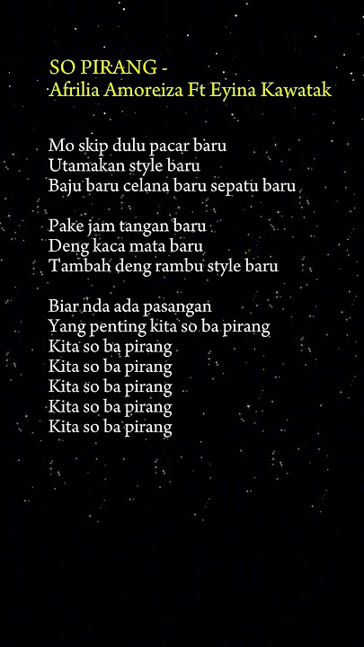 Mo skip dulu pacar bari utamakan style baru / SO PIRANG - Afrilia Amoreiza Ft Eyina Kawatak