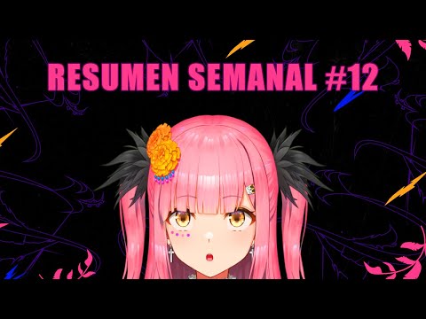 🌹 MUFAS, TRAICIONES Y MAS MUFAS 😭【RESUMEN SEMANAL #12】