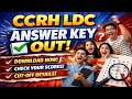 CCRH LDC 2025 ANSWER KEY OUT🚨 WRONG QUESTIONS IN CCRH😱 #ccrhanswerkey2025 #ccrhexamreview #ccrhldc