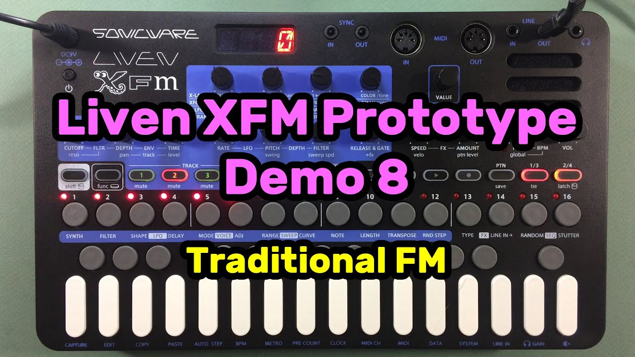 Sonicware Liven XFM Prototype Demo 8 Traditional FM YouTube