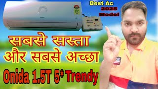 Onida 1.5 Ton 5 Star Split Inverter AC 2025 Trendy Model review and inverter AC me stabilizer review