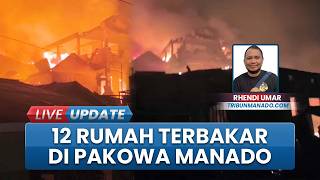 Kebakaran Hebat Melanda Permukiman Padat Pakowa Manado, Belasan Rumah Ludes Dilalap Si Jago Merah