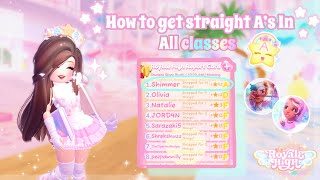 HOW TO GET STRAIGHT A+ IN ALL CLASSES! 💗📓*A GUIDE TO EACH CLASS* ||RoyaleHigh||