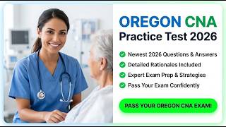 Oregon CNA Practice Test 2026 Certified Nursing Assistant Exam Questions and Answers