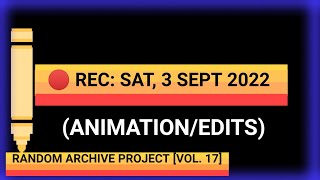 Random Archive Project [Vol. 17] Animation