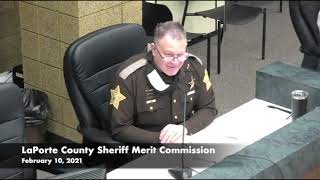 LaPorte County Sheriff Merit Board February 10, 2021