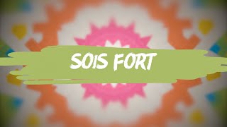 Sois fort | Hillsong En Français (Kids)