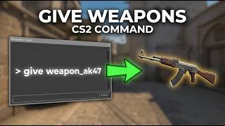 How To Spawn Weapons in CS2 Guide