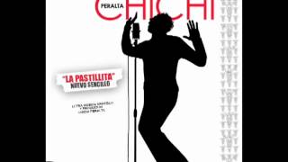 Video thumbnail of "CHICHI PERALTA -LA PASTILLITA.mov"