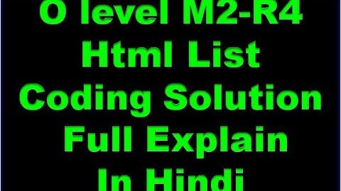Nielit O Level Internet & Web Design M2-R4 Html List Code Question Solution In Hindi