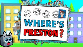 WHERE'S PRESTON?! Pet Simulator X