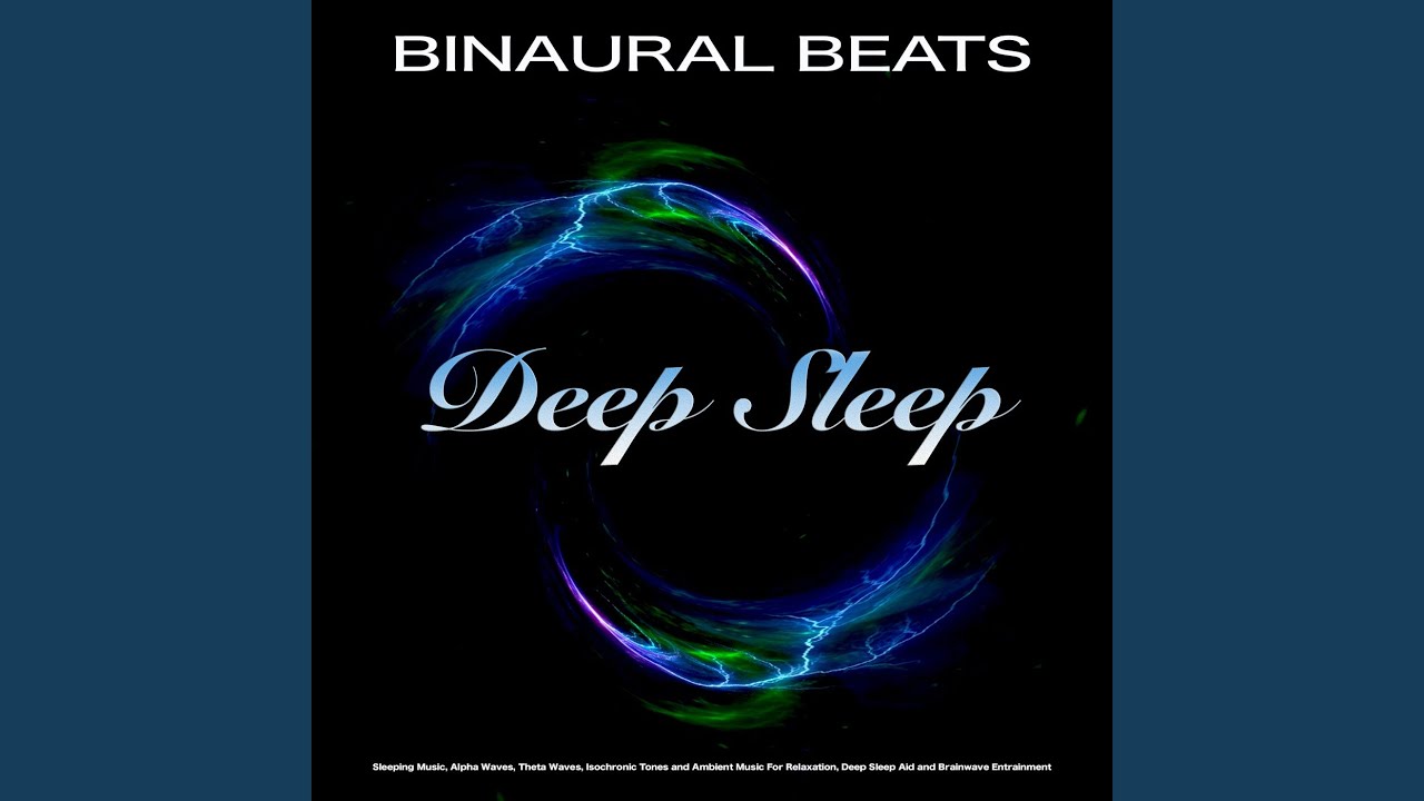 binaural beats for deep sleep binaural beats for deep sleep