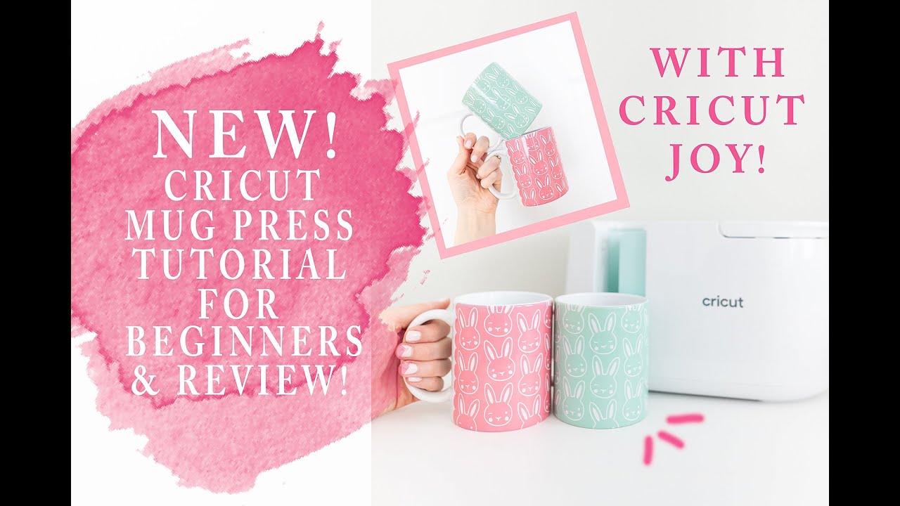 How to Use the Cricut Mug Press // Tutorial for Beginners 101 