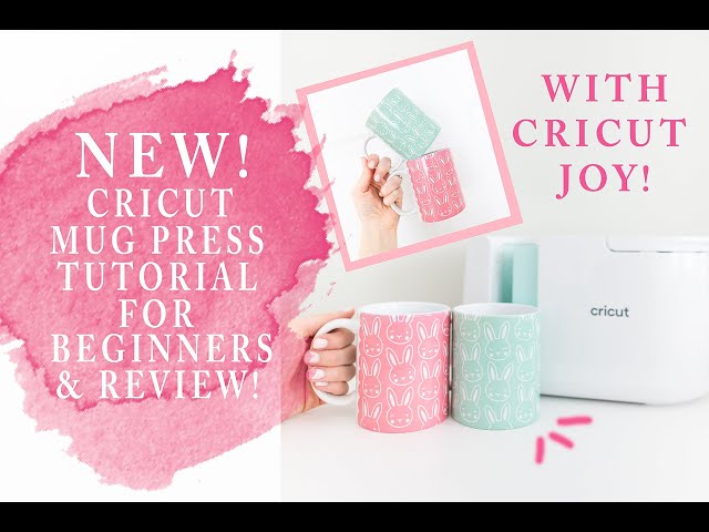 Cricut Mug Press Tutorial with Cricut Joy