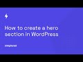 How to create a Hero Section in WordPress (using native blocks)
