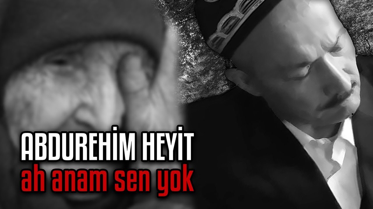 Abdurehim Heyit - Ah Anam Sen Yok