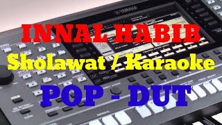 INNAL HABIB SHOLAWAT KARAOKE VERSI POP DUT   LIRIK