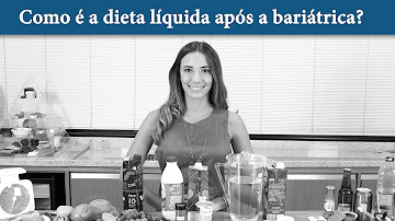 O que comer na primeira semana de bariátrica?