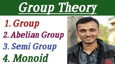 GROUP THEORY IN HINDI | EXAMPLES OF GROUP ,  ABELIAN GROUP, SEMI GROUP & MONOID | #MATHEMATICS