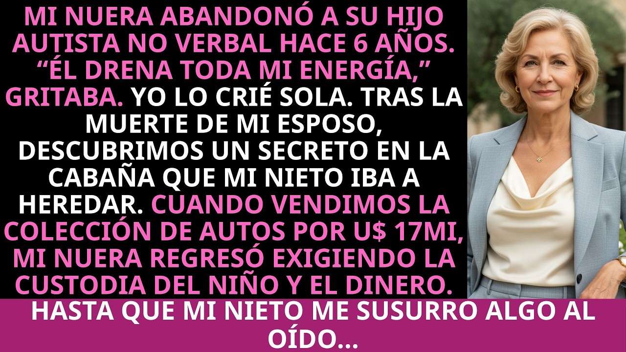 Mi nuera abandonó a su hijo autista no verbal conmigo — hasta que él susurró sobre la herencia...