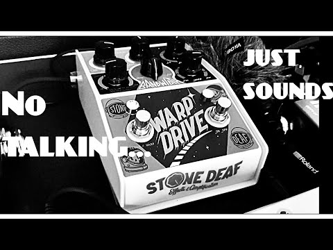 stone-deaf-warp-drive-distortion-pedal---no-talking-just-sounds!