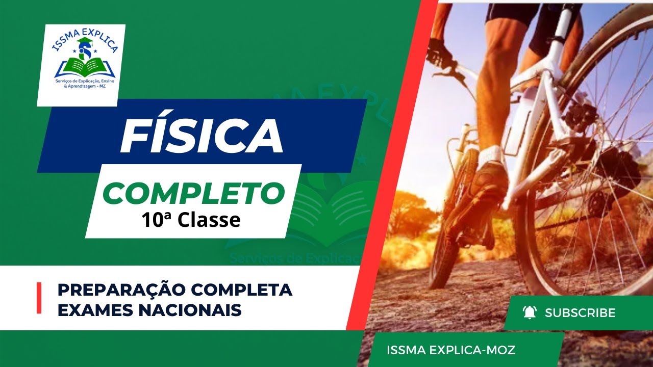 PREPARAÇÃO COMPLETA PARA EXAME DE FÍSICA. AULA PRÁTICA 10 CLASSE PARTE II