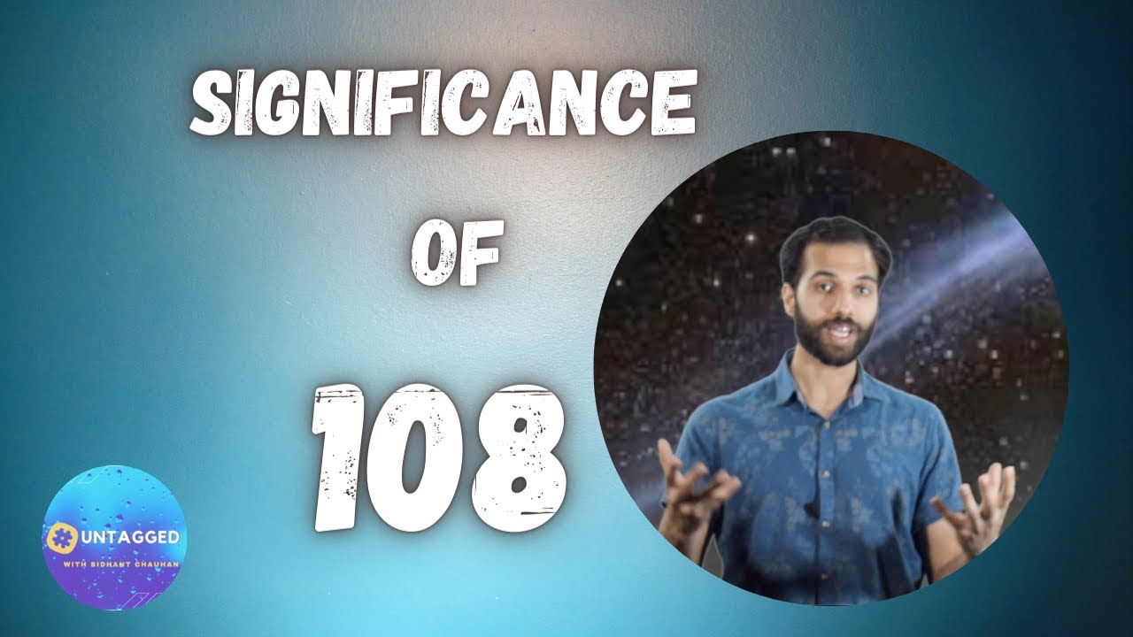 Significance Of the Number 108 | Scientific Relevance | Mysterious Precision