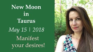 New Moon in Taurus | May 15, 2018