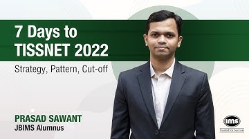 7 days to TISSNET 2022 | Sectional & Overall Strategy, Pattern, Cut-off | IMS India